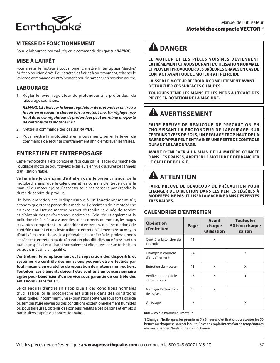 Avertissement, Danger, Attention | Entretien et entreposage, Mise à l’arrêt, Labourage, Calendrier d’entretien | EarthQuake 26750 User Manual | Page 37 / 72