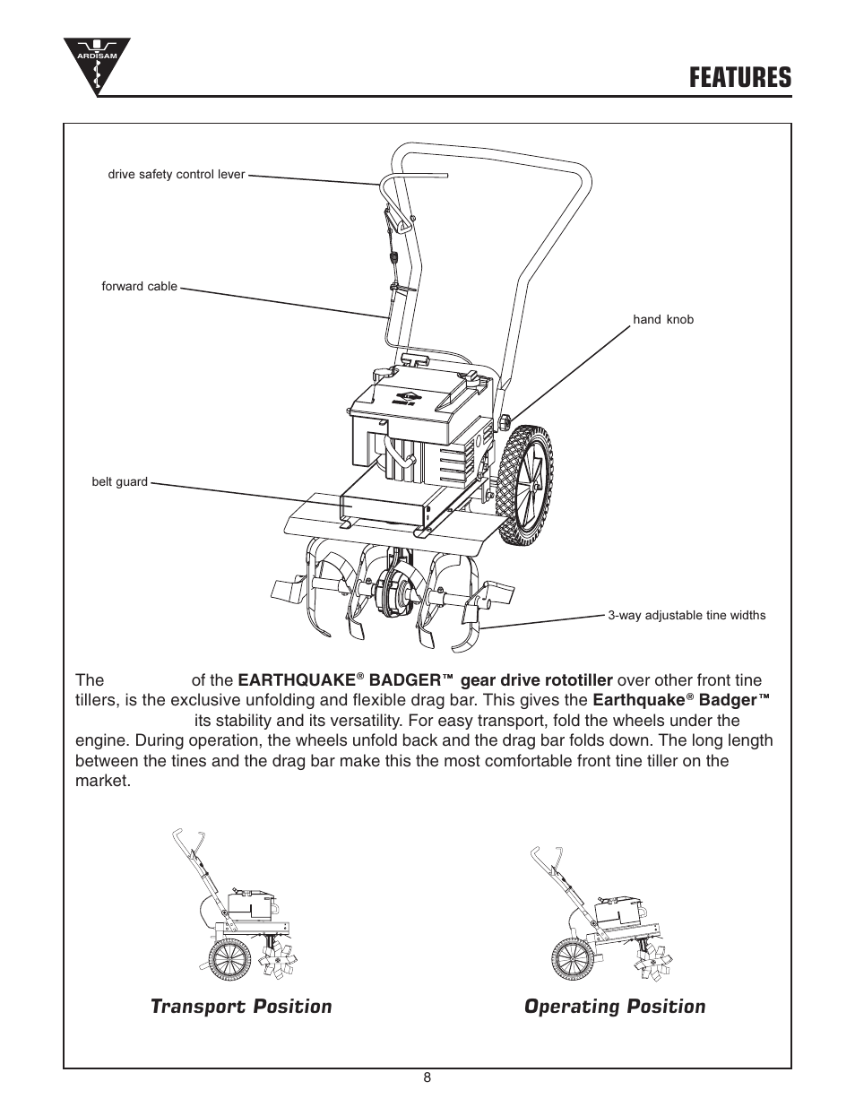 Features, Transport position operating position | EarthQuake 3200 User Manual | Page 8 / 24