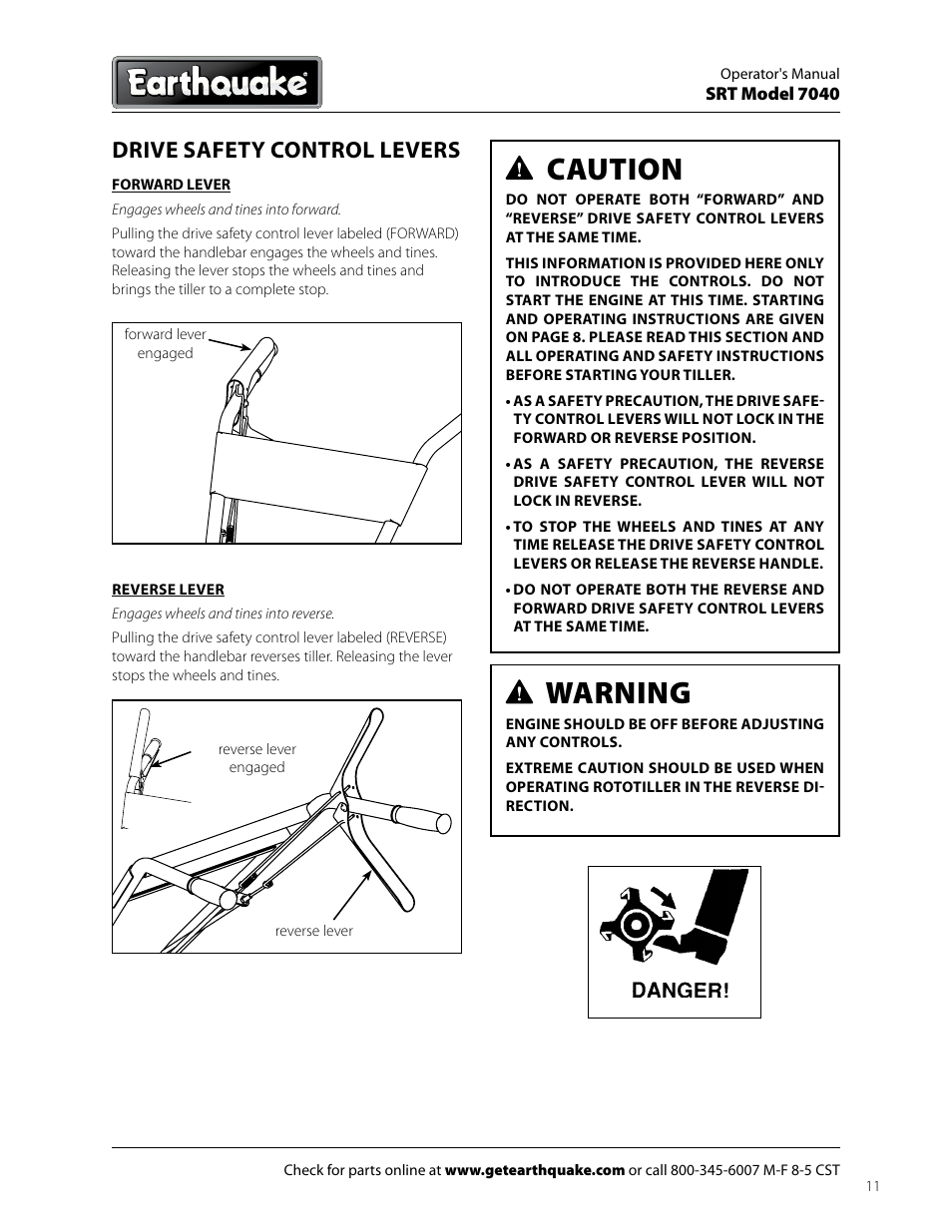 Caution, Warning, Drive safety control levers | EarthQuake 7040 User Manual | Page 11 / 28