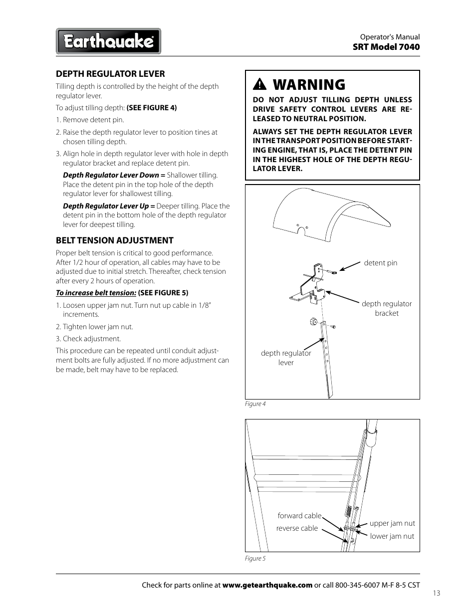 Warning | EarthQuake 7040 User Manual | Page 13 / 28