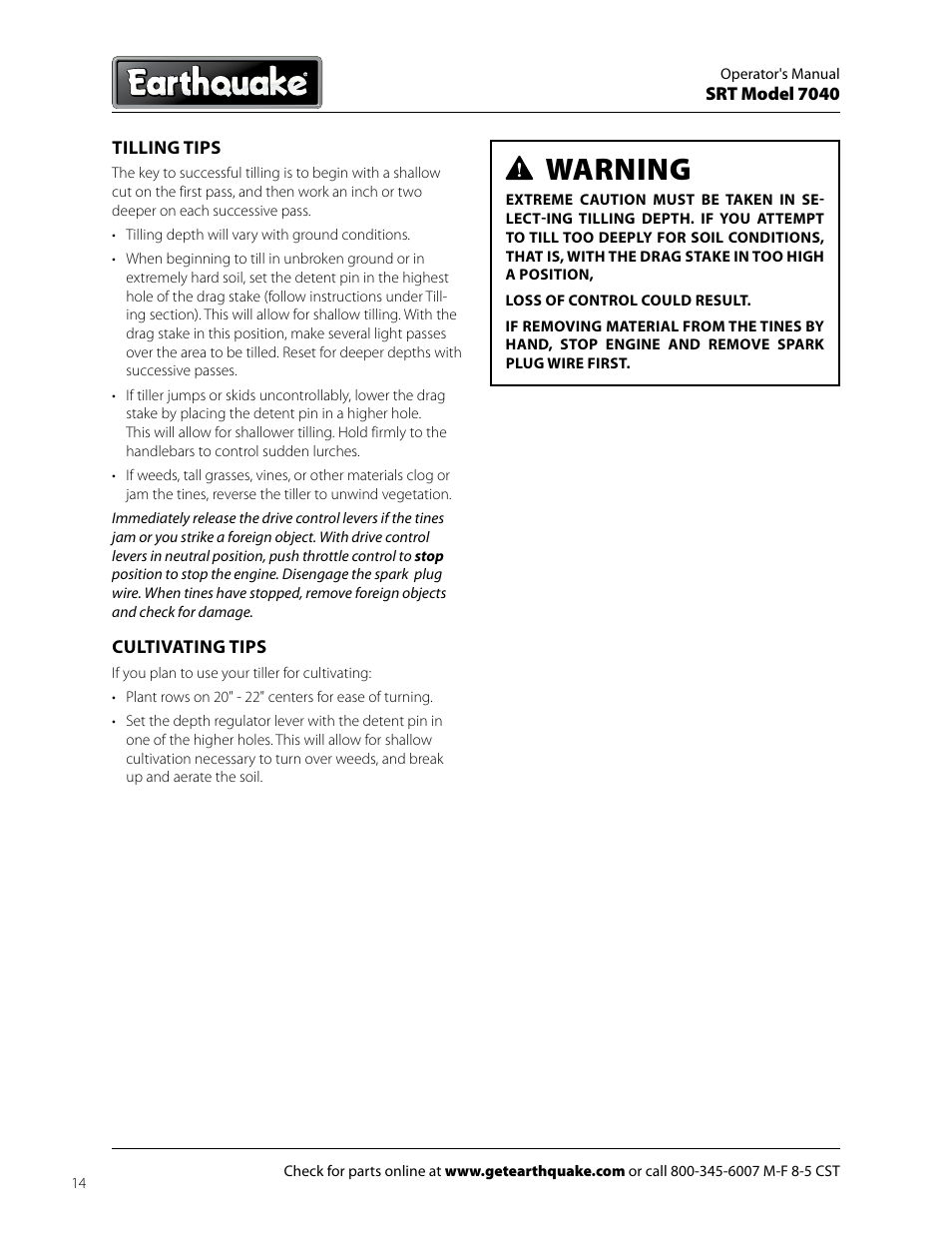 Warning | EarthQuake 7040 User Manual | Page 14 / 28