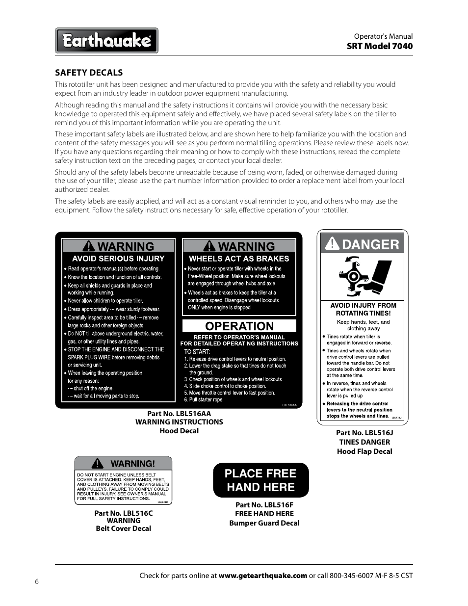 Place free hand here | EarthQuake 7040 User Manual | Page 6 / 28