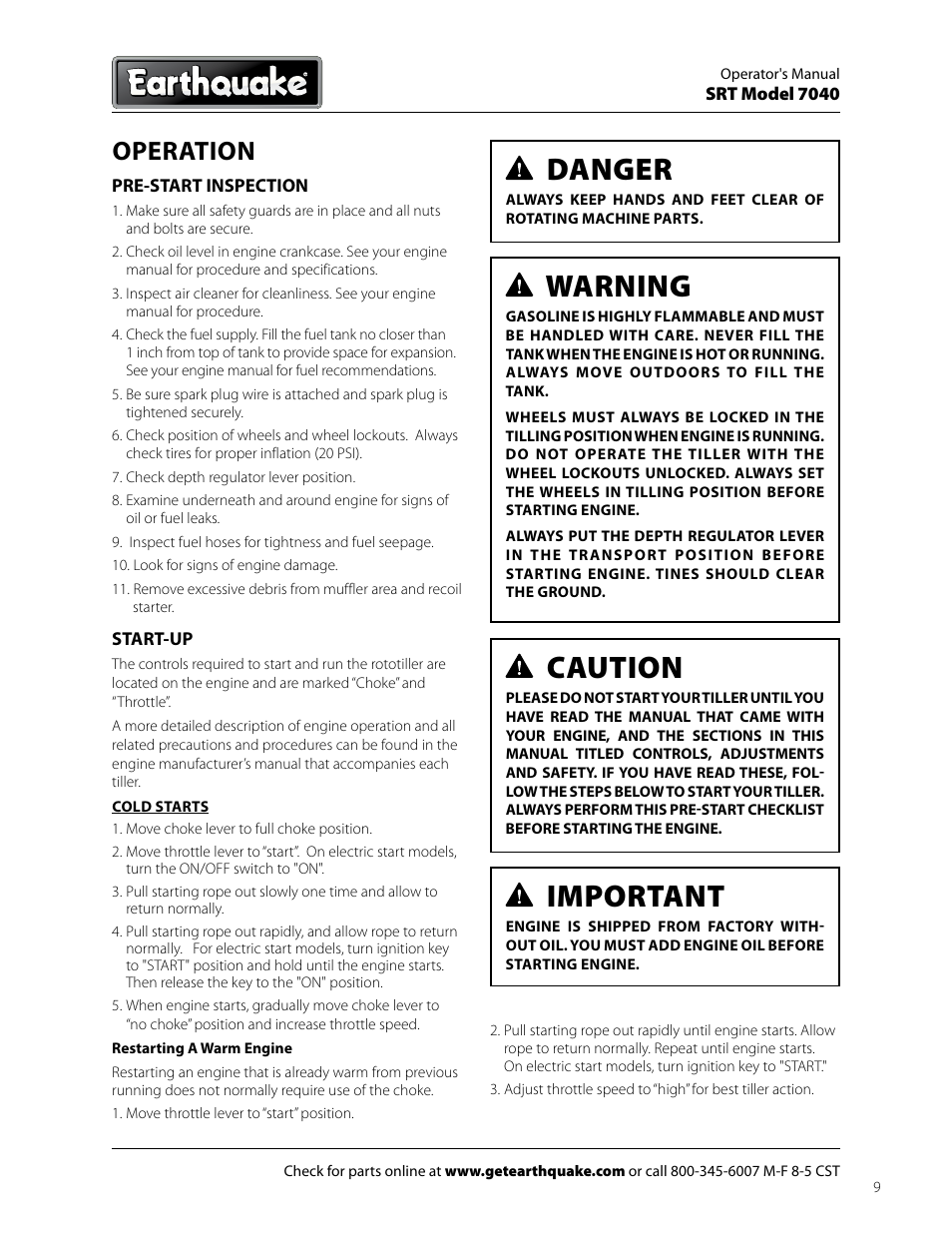 Danger, Warning, Caution | Important, Operation | EarthQuake 7040 User Manual | Page 9 / 28