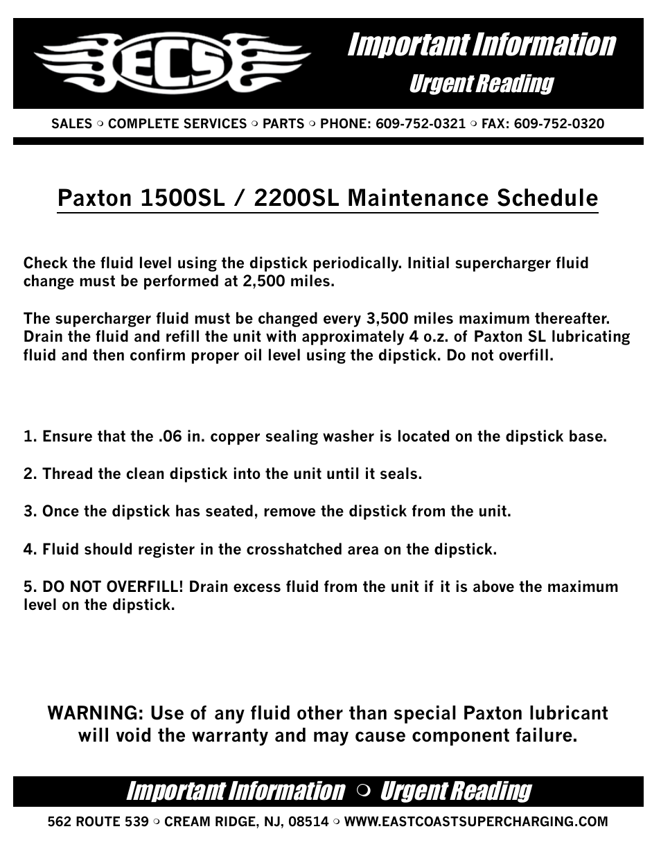 Important information, Urgent reading | East Coast Supercharging ECS Paxton SC1500 C6 Supercharger Kit User Manual | Page 37 / 37