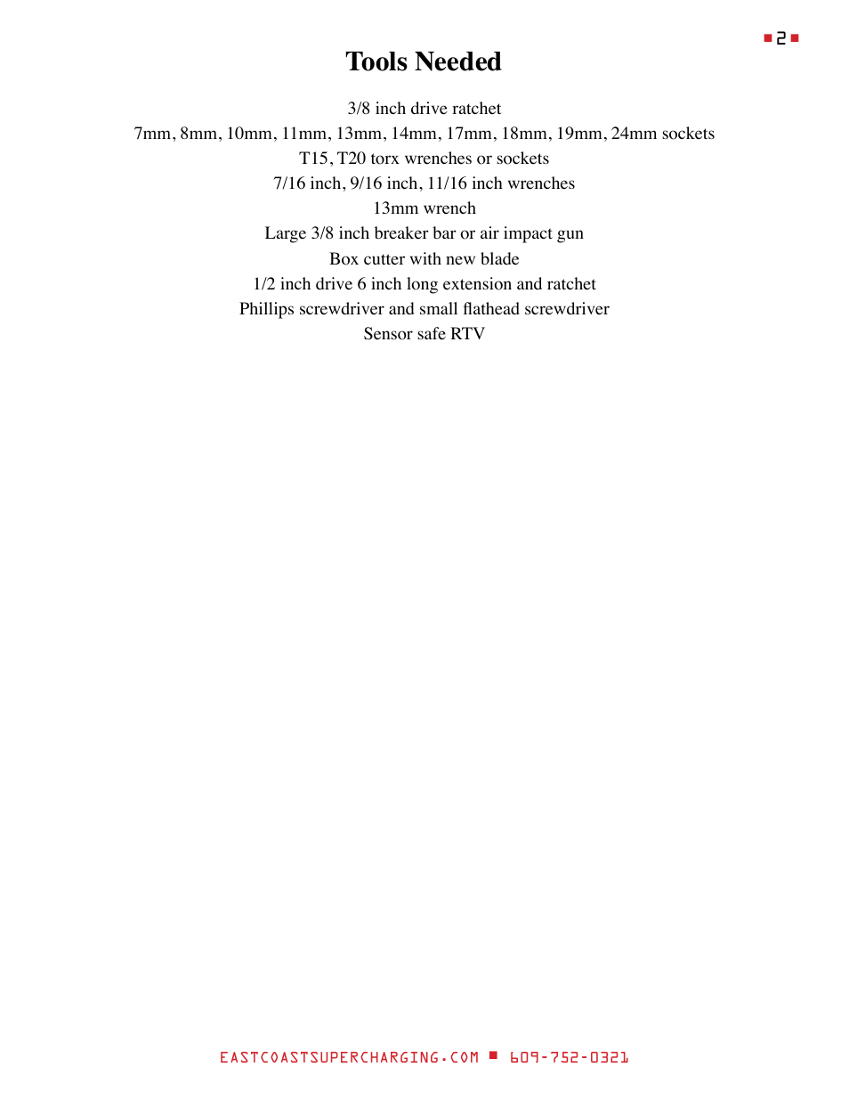 Tools needed | East Coast Supercharging ECS Paxton SC1500 '15 C7 Supercharger Kit User Manual | Page 2 / 45