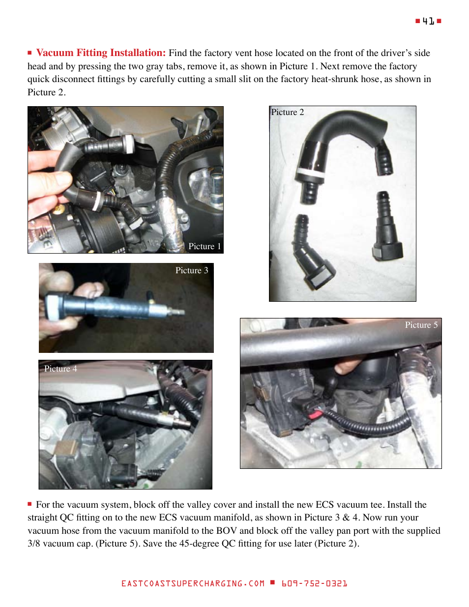 Vacuum fitting installation | East Coast Supercharging ECS Paxton SC1500 '15 C7 Supercharger Kit User Manual | Page 41 / 45