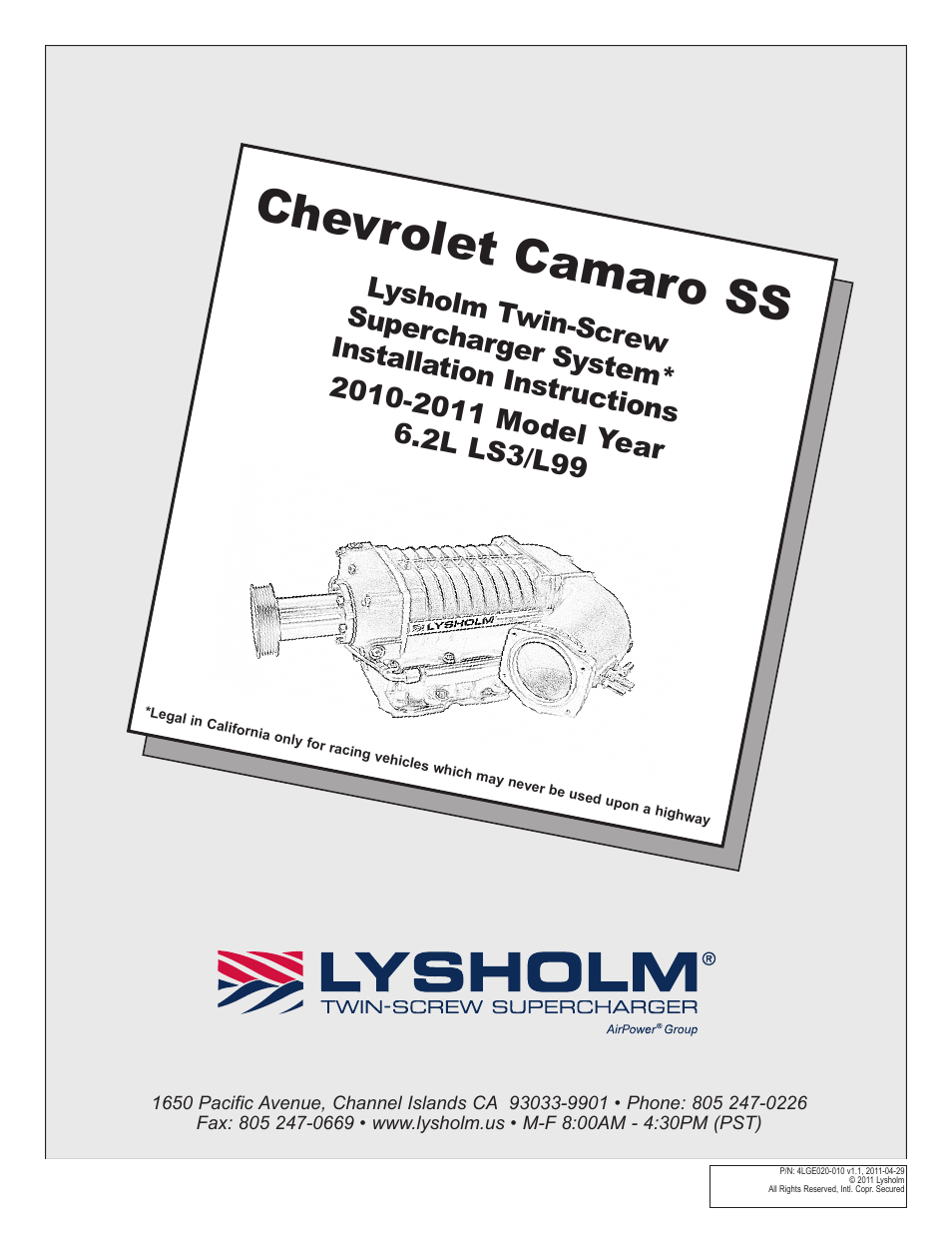 East Coast Supercharging Lysholm 2010+ Camaro Supercharger Kit User Manual | 101 pages