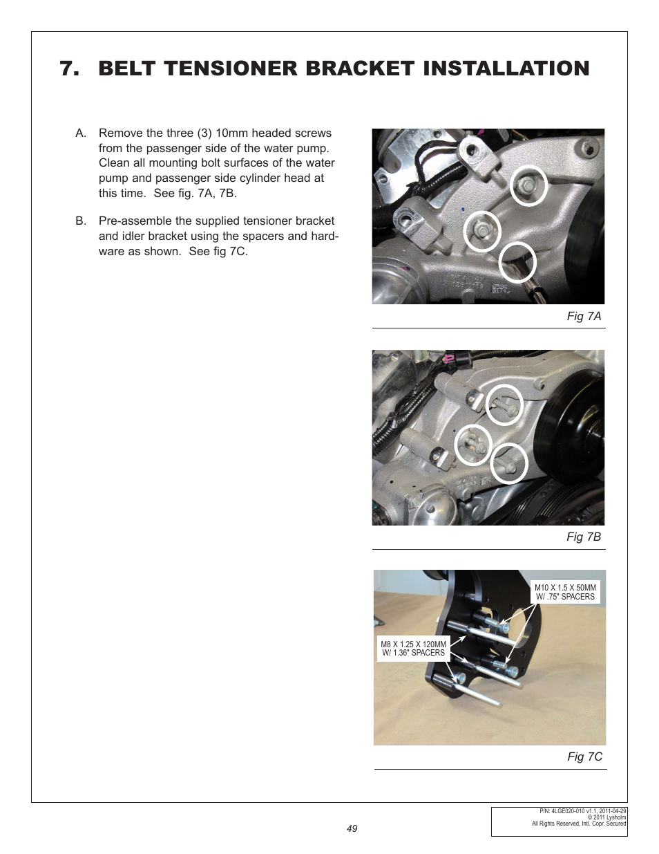 Belt tensioner bracket installation | East Coast Supercharging Lysholm 2010+ Camaro Supercharger Kit User Manual | Page 59 / 101
