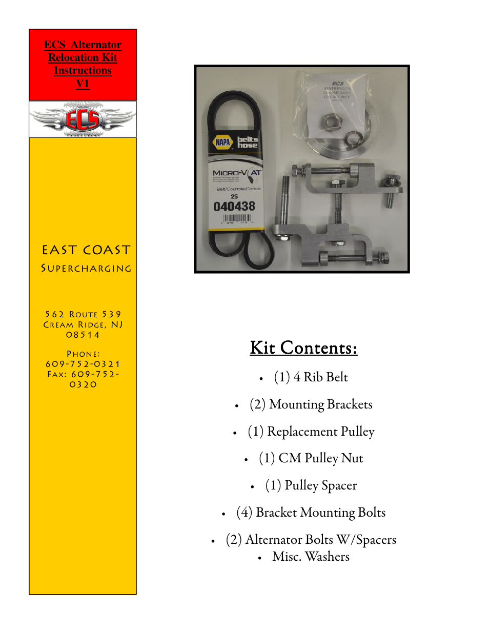East Coast Supercharging Alternator Relocate Kit User Manual | 4 pages