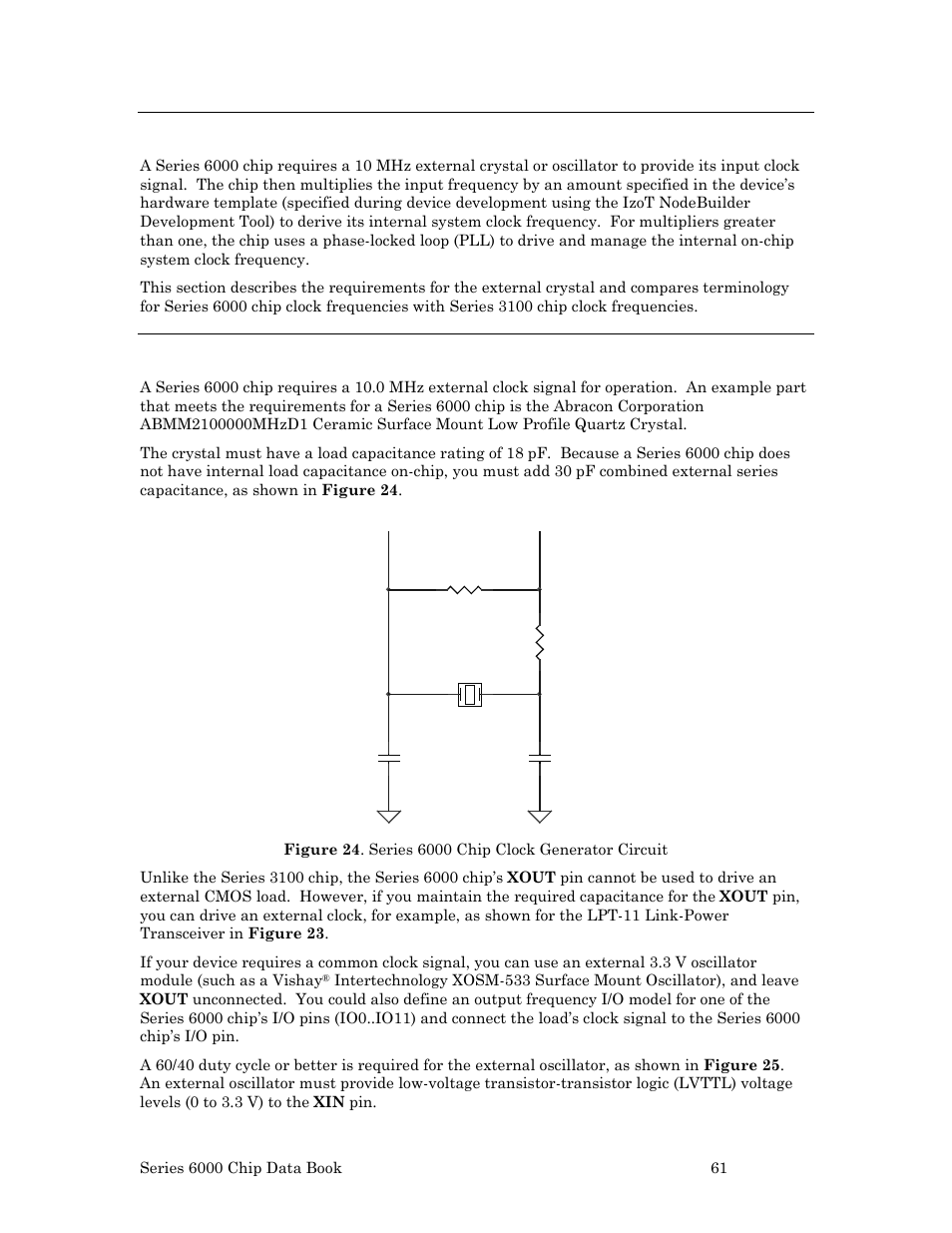 Clock requirements, External crystal | Echelon Series 6000 Chip databook User Manual | Page 73 / 181