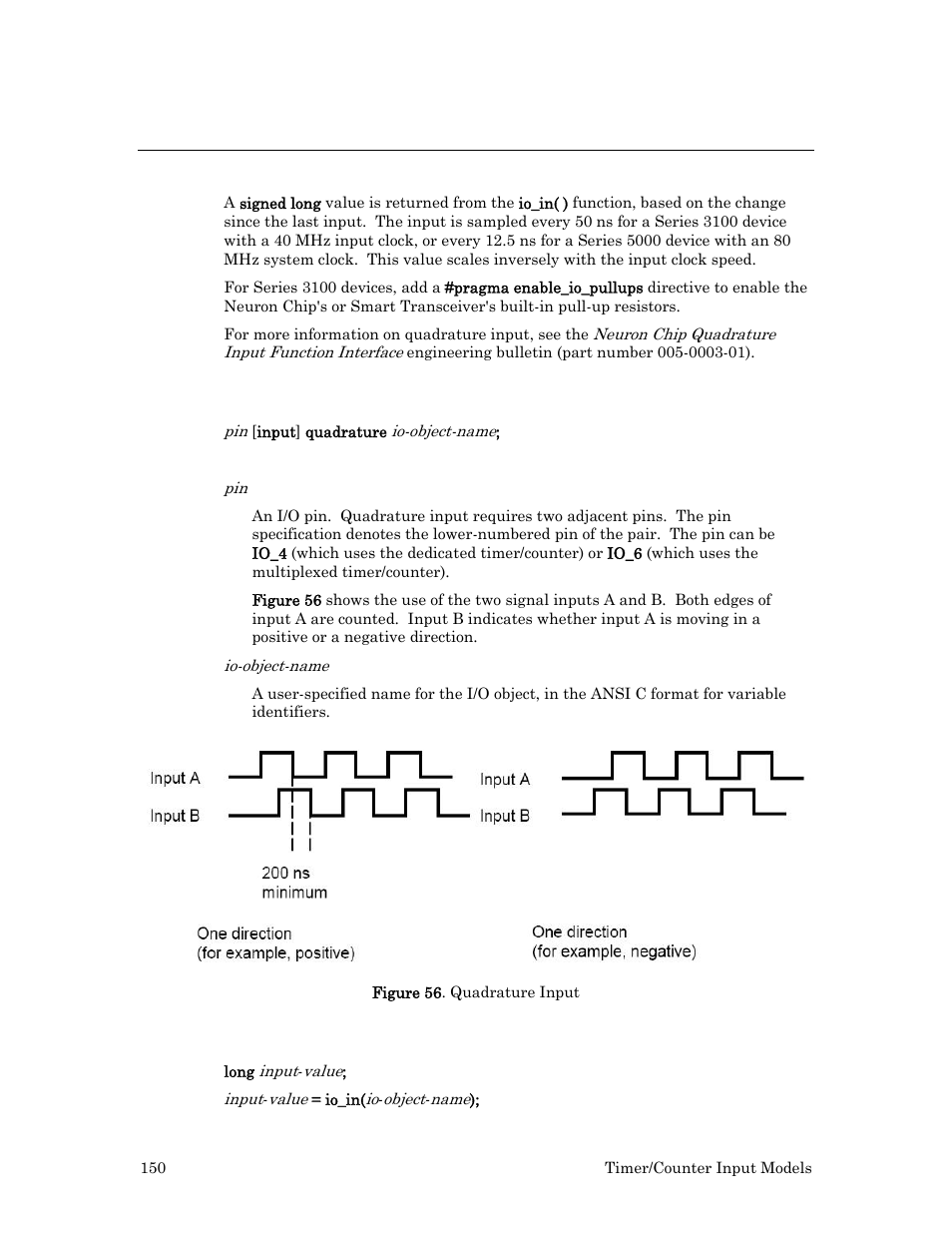 Programming considerations, Syntax, Usage | Echelon I/O Model Reference for Smart Transceivers and Neuron Chips User Manual | Page 160 / 209