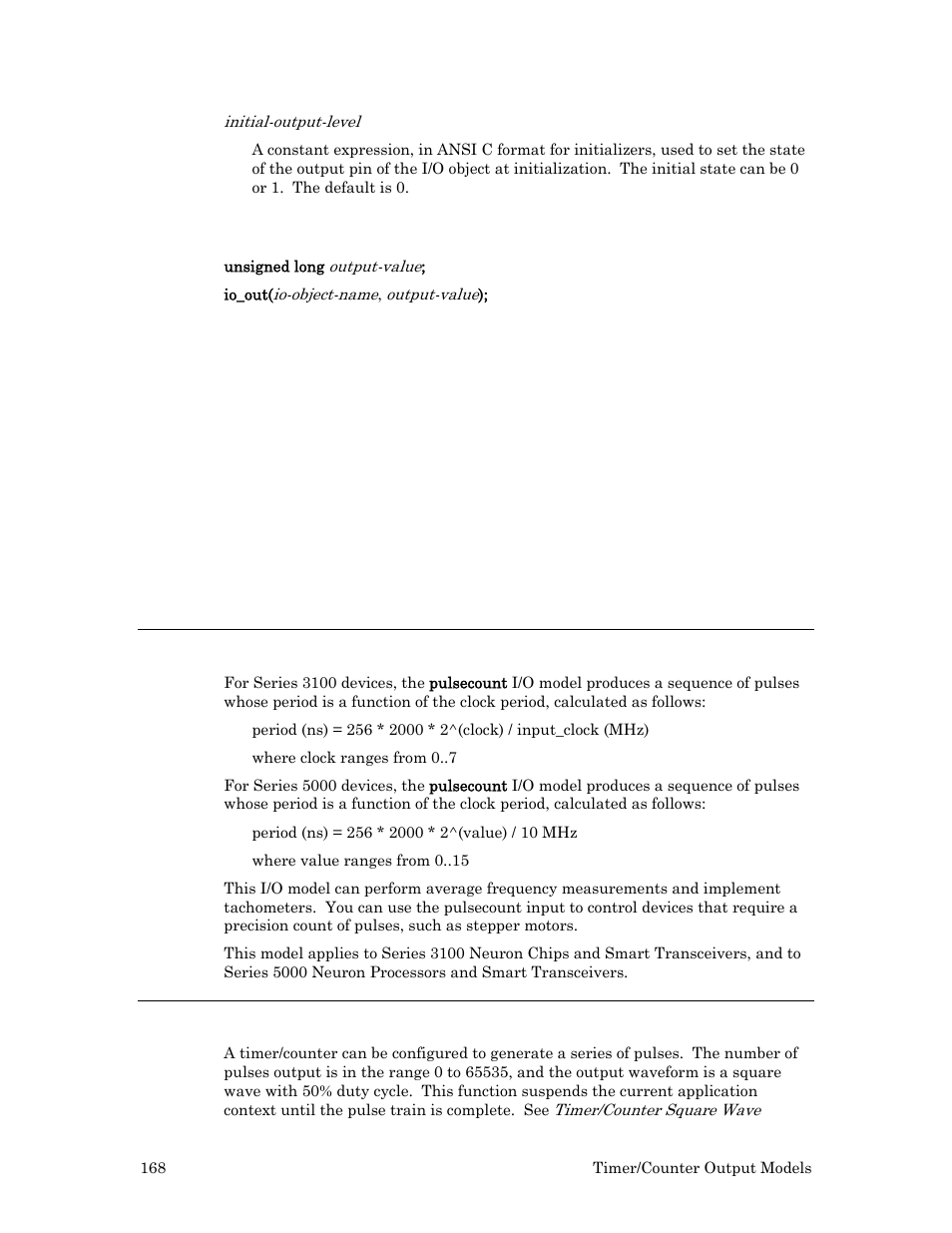 Pulsecount output, Hardware considerations, Usage | Example | Echelon I/O Model Reference for Smart Transceivers and Neuron Chips User Manual | Page 178 / 209