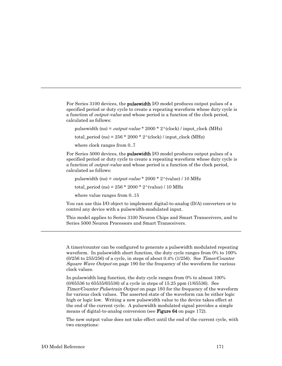 Pulsewidth output, Hardware considerations, Example | Echelon I/O Model Reference for Smart Transceivers and Neuron Chips User Manual | Page 181 / 209