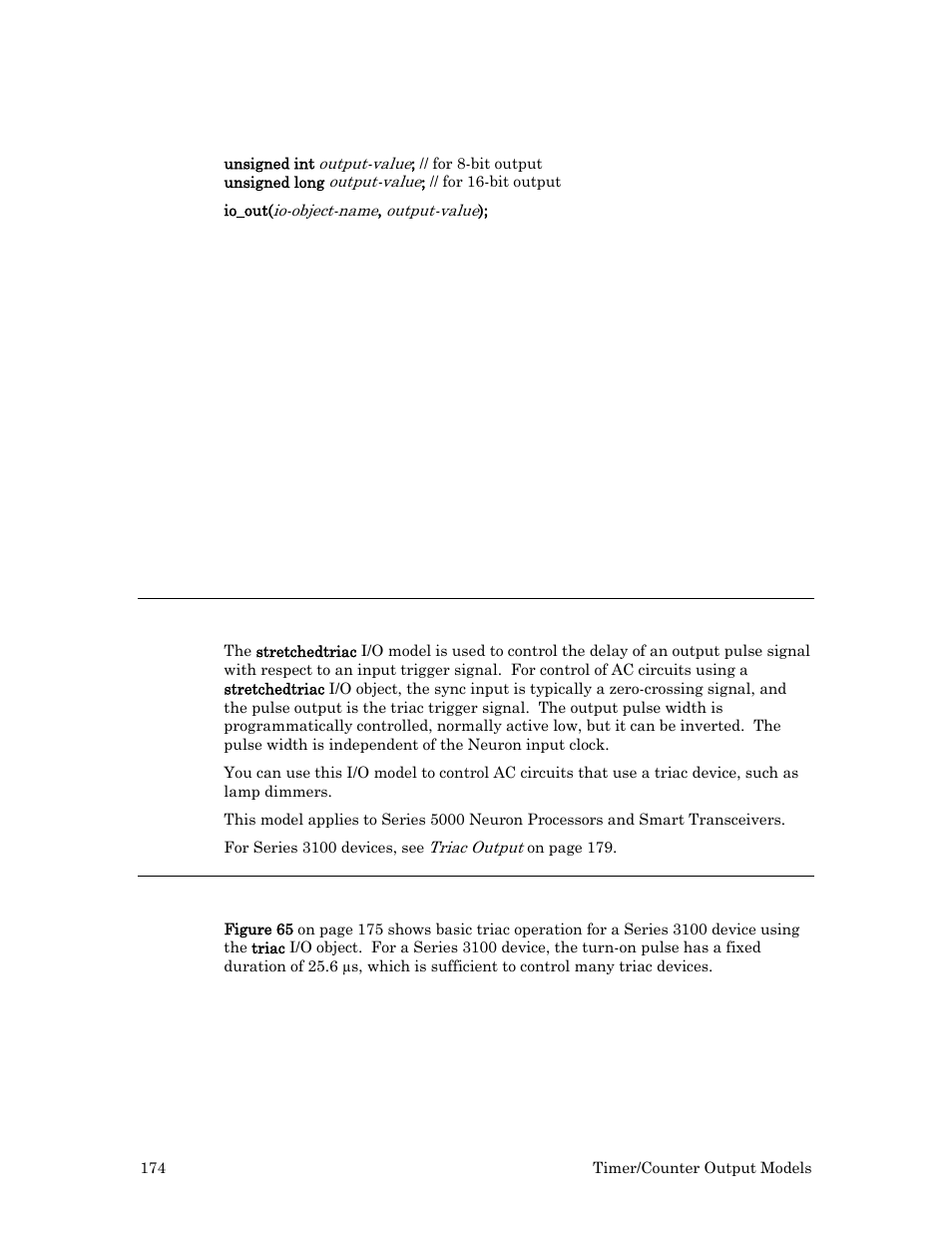 Stretched triac output, Comparing stretched triac output to triac output, Usage | Example | Echelon I/O Model Reference for Smart Transceivers and Neuron Chips User Manual | Page 184 / 209