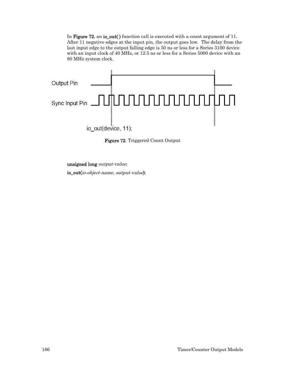 Usage, Example | Echelon I/O Model Reference for Smart Transceivers and Neuron Chips User Manual | Page 196 / 209