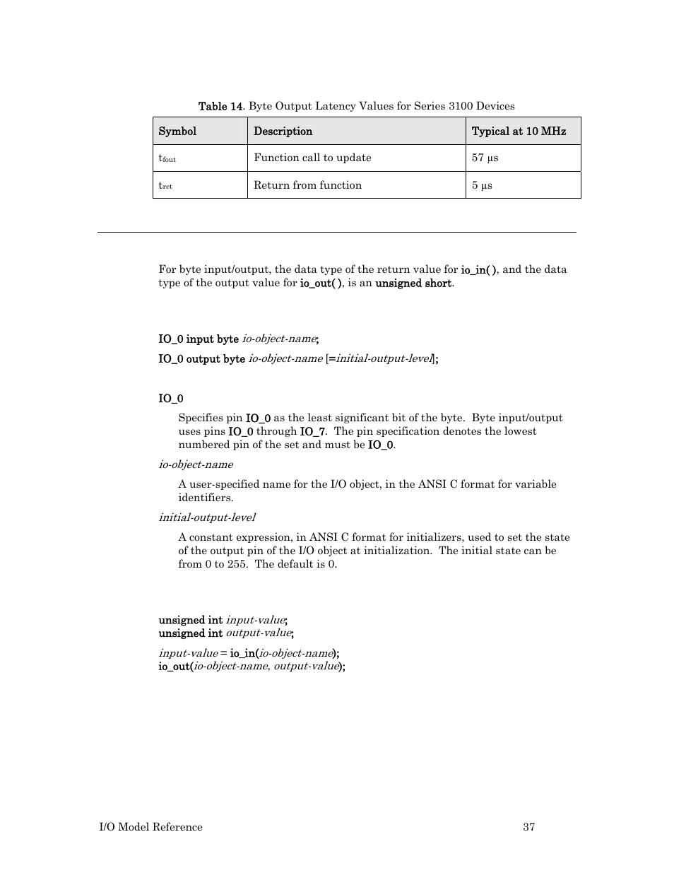 Programming considerations, Syntax, Usage | Byte input example | Echelon I/O Model Reference for Smart Transceivers and Neuron Chips User Manual | Page 47 / 209