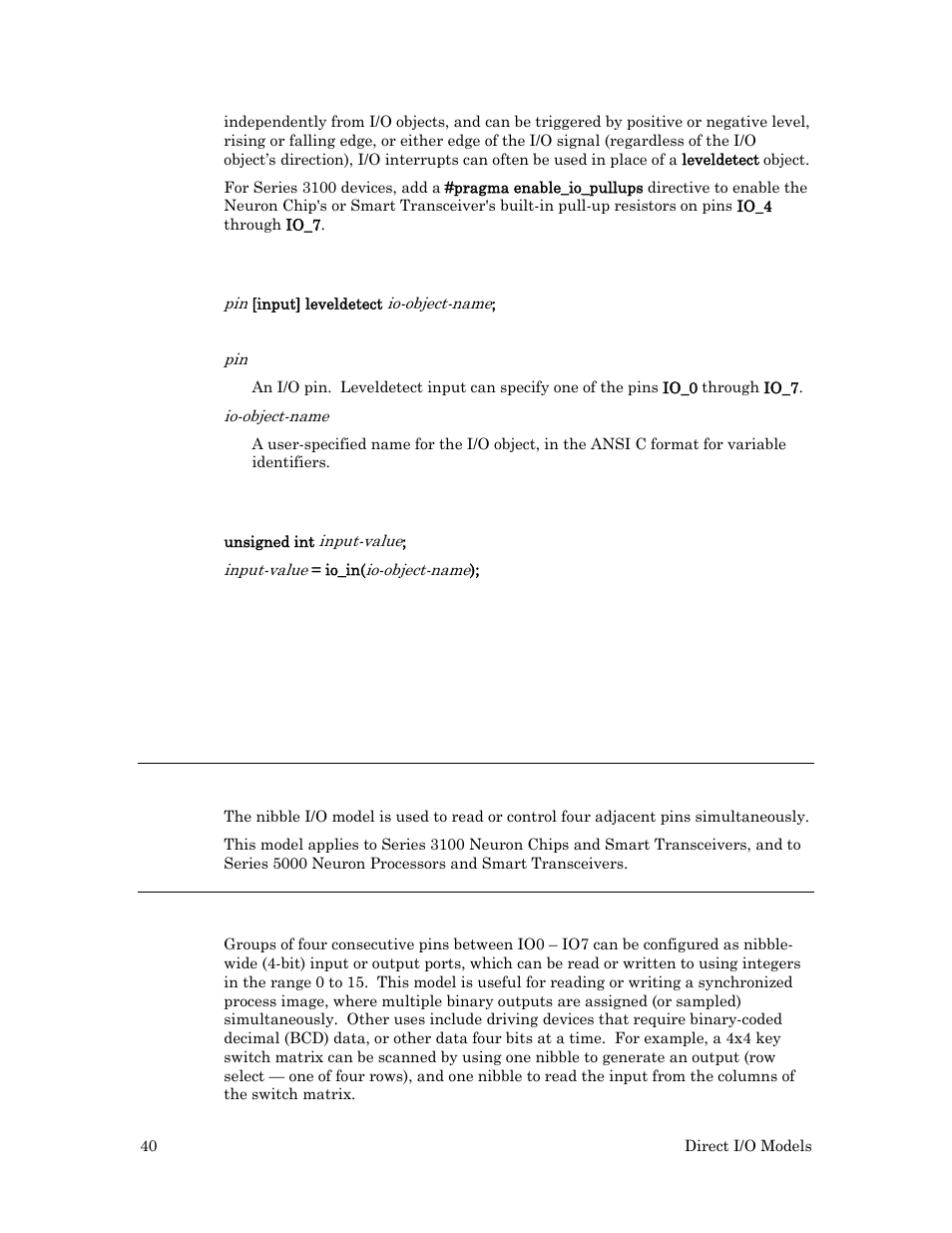 Nibble input/output, Hardware considerations, Syntax | Usage, Example | Echelon I/O Model Reference for Smart Transceivers and Neuron Chips User Manual | Page 50 / 209