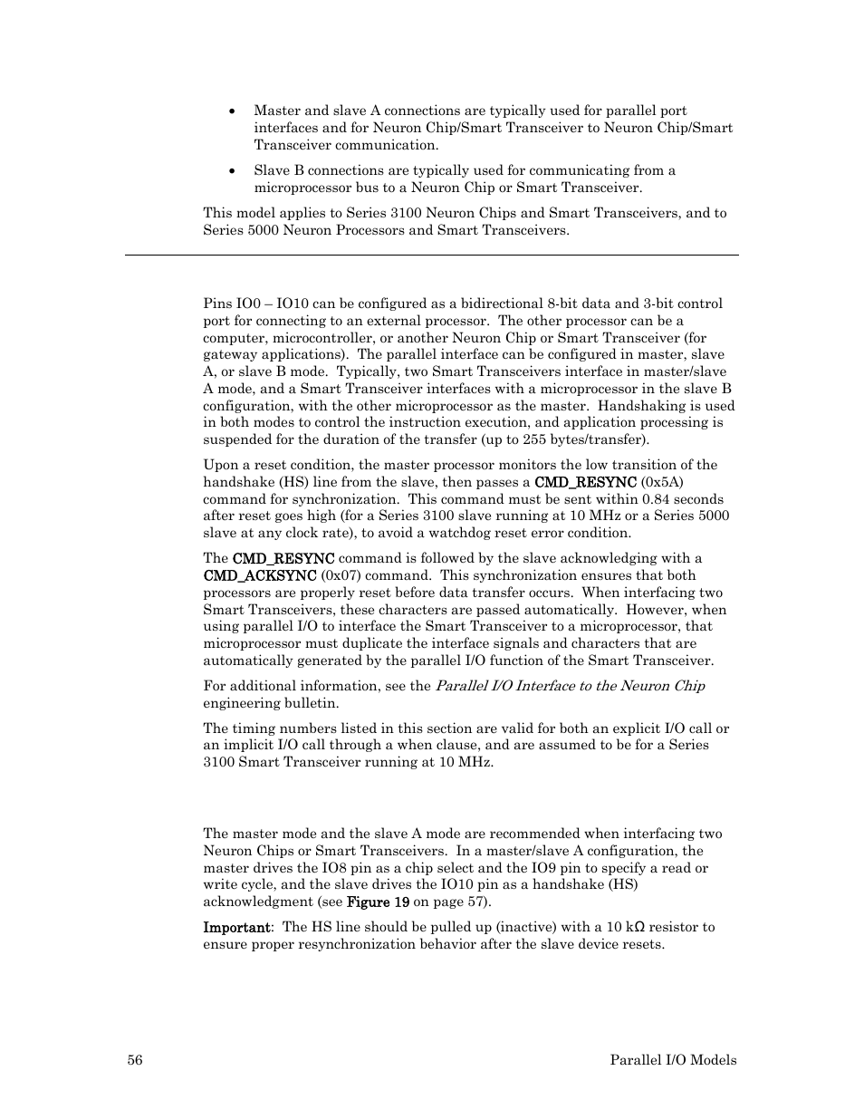 Hardware considerations, Master mode and slave a mode | Echelon I/O Model Reference for Smart Transceivers and Neuron Chips User Manual | Page 66 / 209