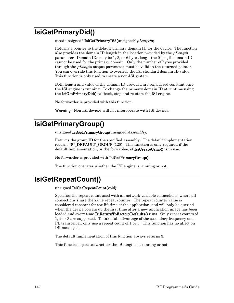 Isigetprimarydid(), Isigetprimarygroup(), Isigetrepeatcount() | Echelon ISI User Manual | Page 149 / 159