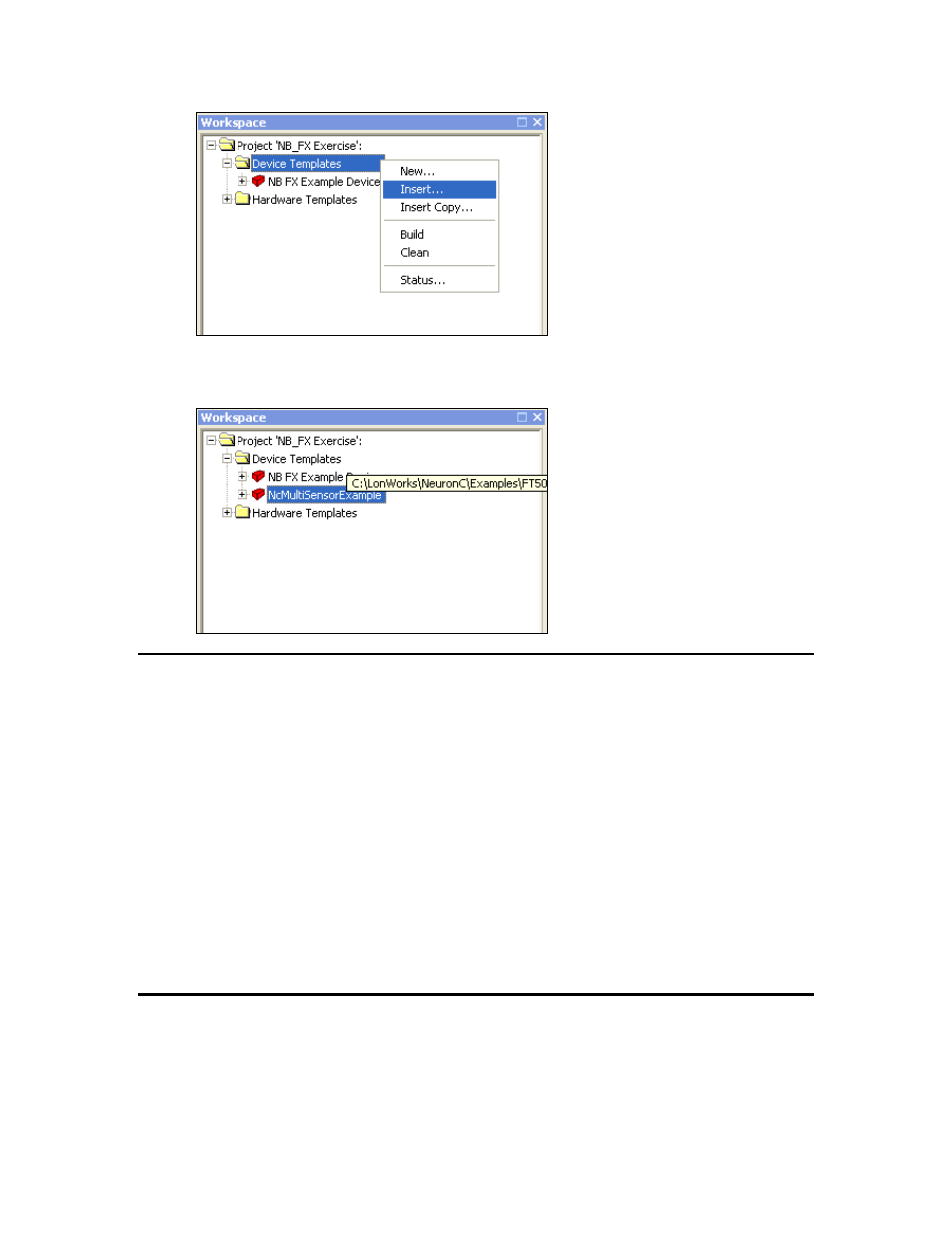 Copying userdefined resource files, Viewing and printing nodebuilder xml files, Ee copying user-defined resource files | Copying user-defined resource files | Echelon IzoT NodeBuilder User Manual | Page 100 / 291