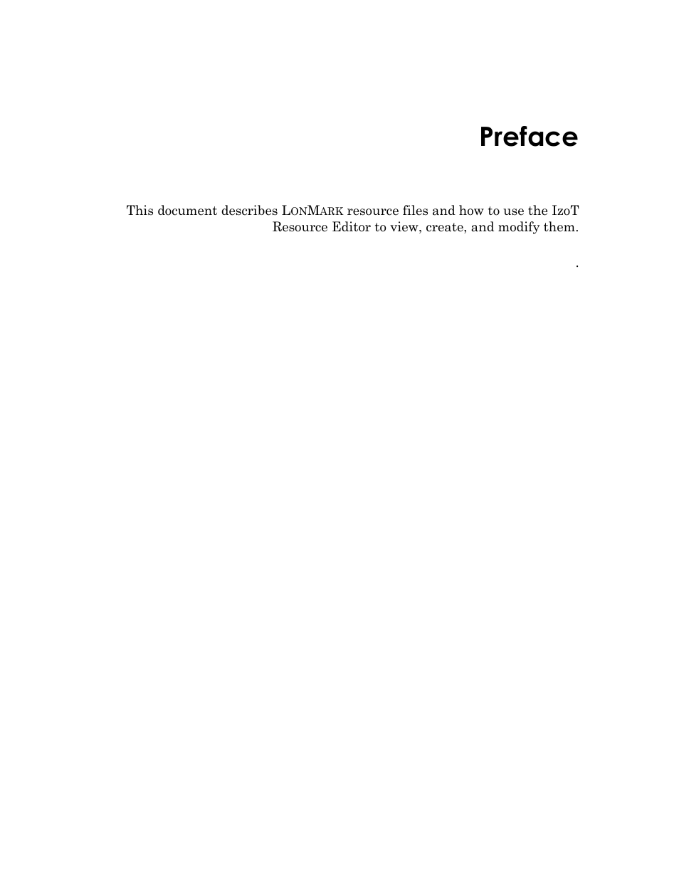 Preface | Echelon IzoT Resource Editos User Manual | Page 5 / 90