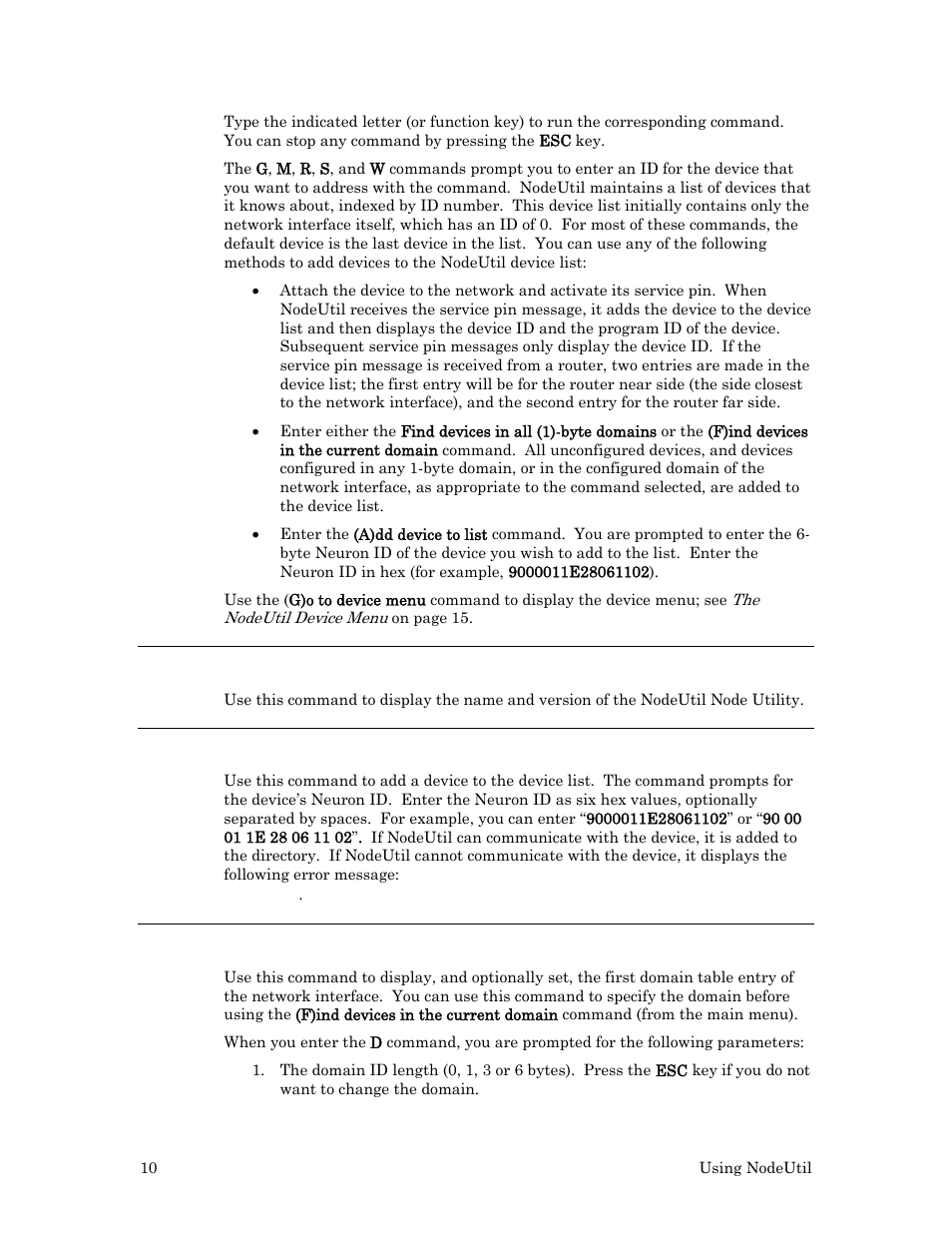 F1 – show banner, A – add device to list, D – set the domain of the network interface | Echelon NodeUtil Node Utility User Manual | Page 16 / 40