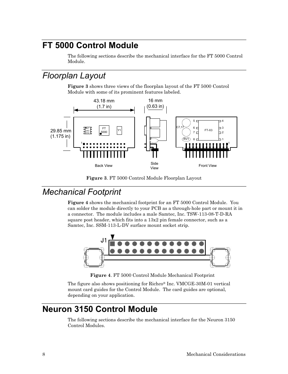 Ft 5000 control module, Floorplan layout, Mechanical footprint | Neuron 3150 control module | Echelon LonWorks Twisted Pair Control Module User Manual | Page 16 / 55