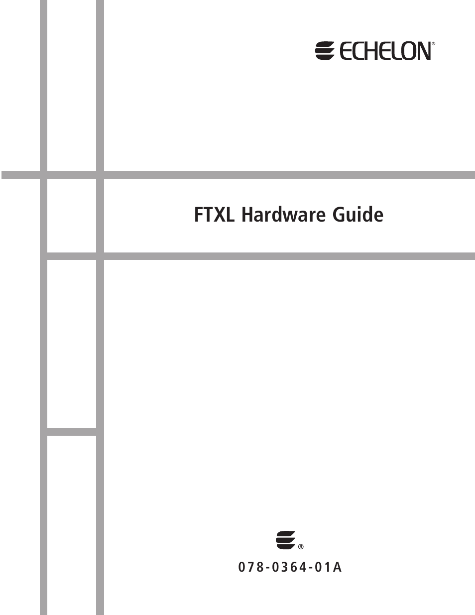 Echelon FTXL Hardware User Manual | 92 pages