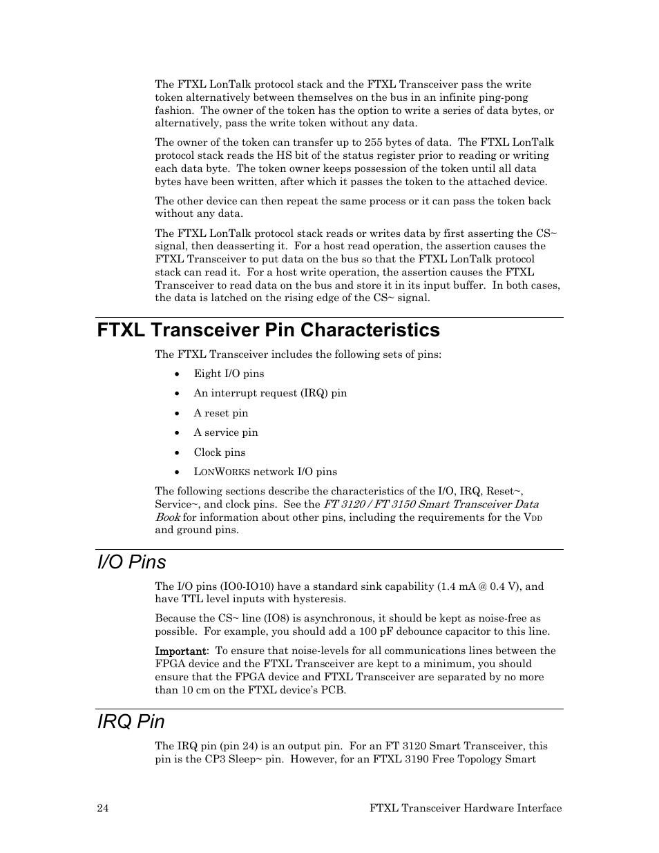 Ftxl transceiver pin characteristics, I/o pins, Irq pin | Ftxl, Transceiver pin characteristics, Ge 24 | Echelon FTXL Hardware User Manual | Page 32 / 92