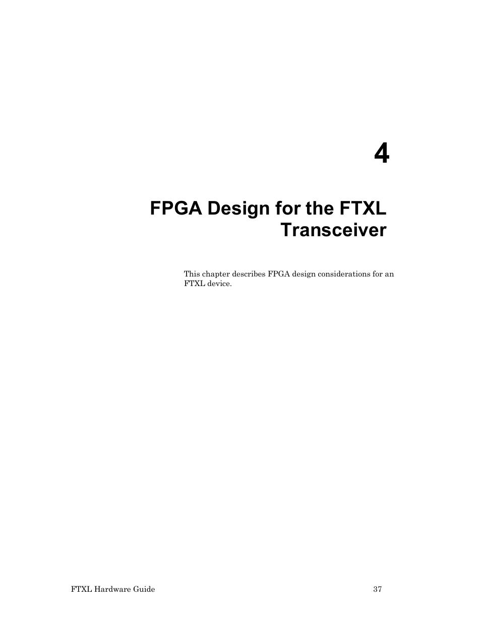 Fpga design for the ftxl transceiver, Ter 4, 37, describes | Echelon FTXL Hardware User Manual | Page 45 / 92