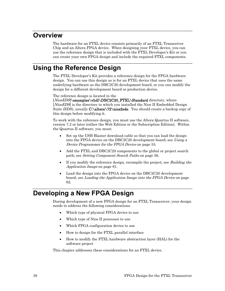 Overview, Using the reference design, Developing a new fpga design | Echelon FTXL Hardware User Manual | Page 46 / 92