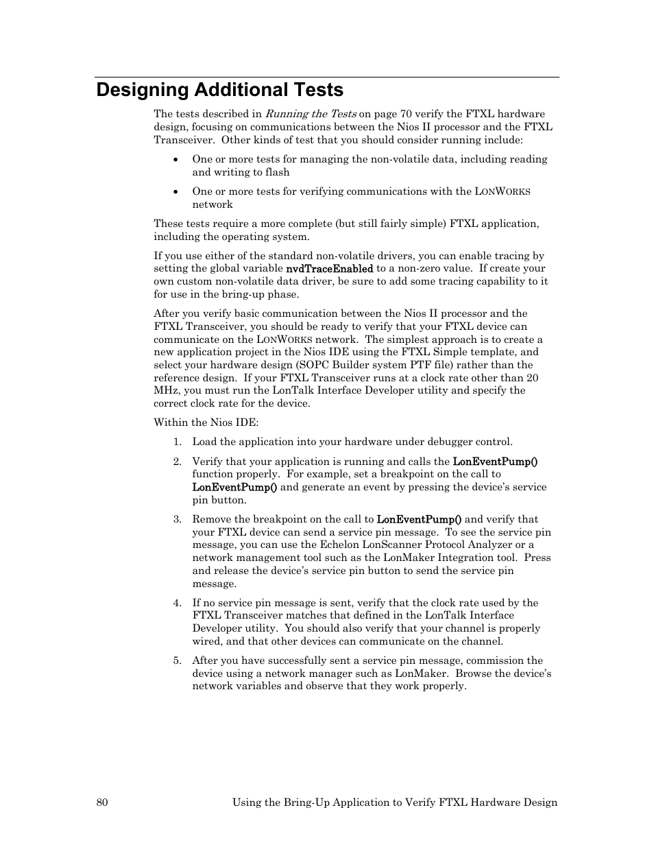 Designing additional tests | Echelon FTXL Hardware User Manual | Page 88 / 92
