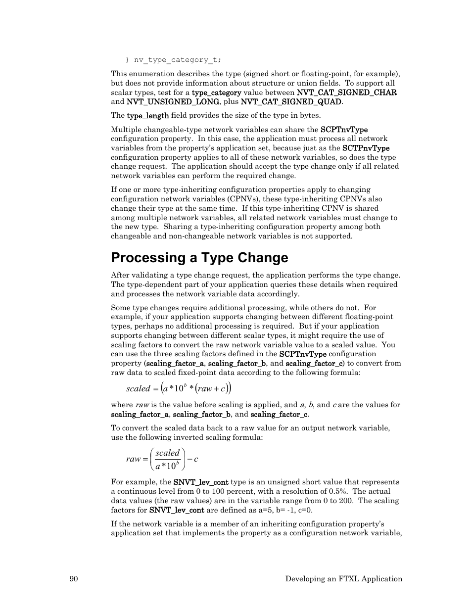 Processing a type change | Echelon FTXL User Manual | Page 102 / 261