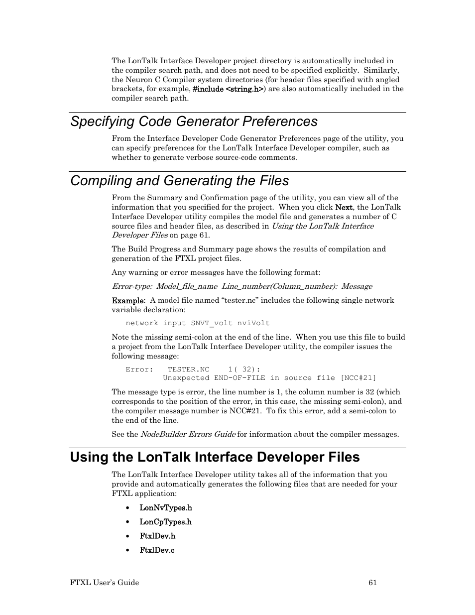 Specifying code generator preferences, Compiling and generating the files, Using the lontalk interface developer files | Echelon FTXL User Manual | Page 73 / 261