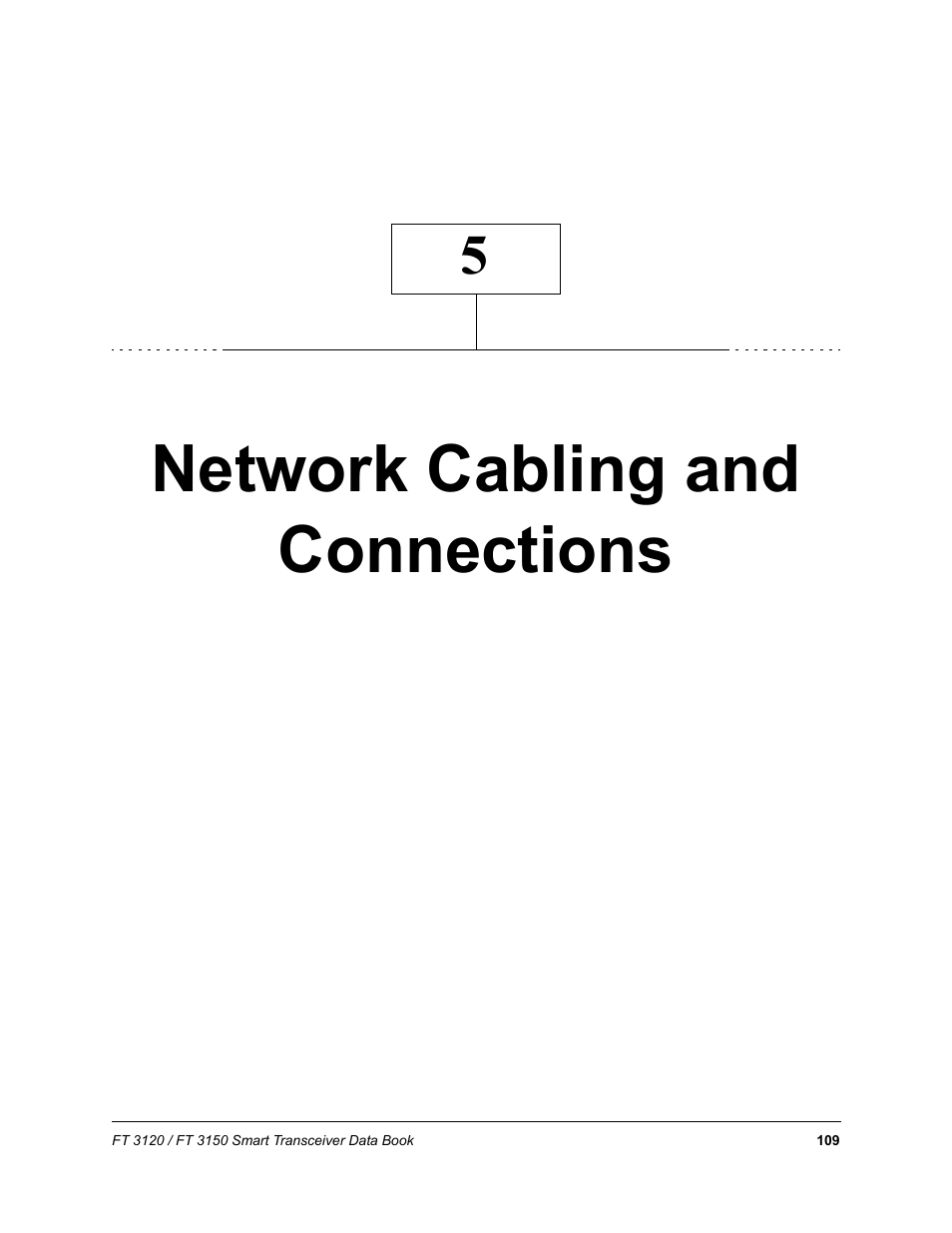 Network cabling and connections, Chapter 5 - network cabling and connections | Echelon FT 3150 Smart Transceiver User Manual | Page 115 / 157