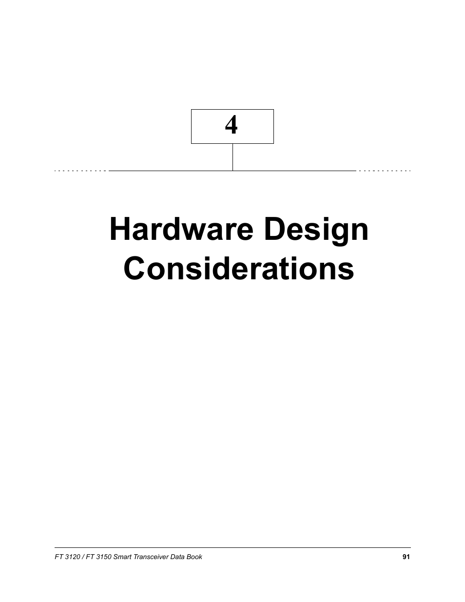 Hardware design considerations, Chapter 4 - hardware design considerations | Echelon FT 3150 Smart Transceiver User Manual | Page 97 / 157