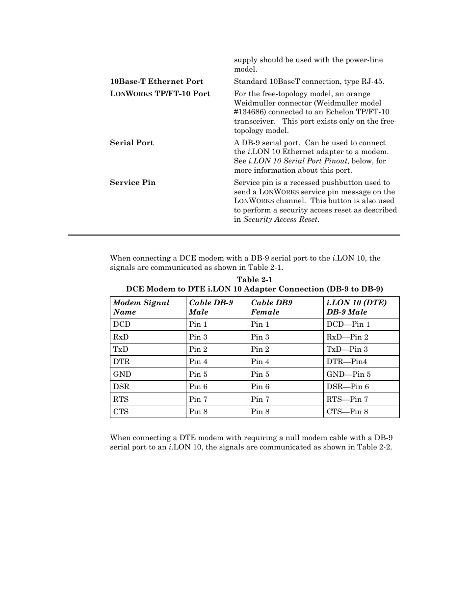 I.lon 10 serial port pinout, I .lon 10 serial port pinout -4, I .lon 10 serial port pinout | Echelon i.LON 10 Ethernet Adapter User Manual | Page 14 / 82