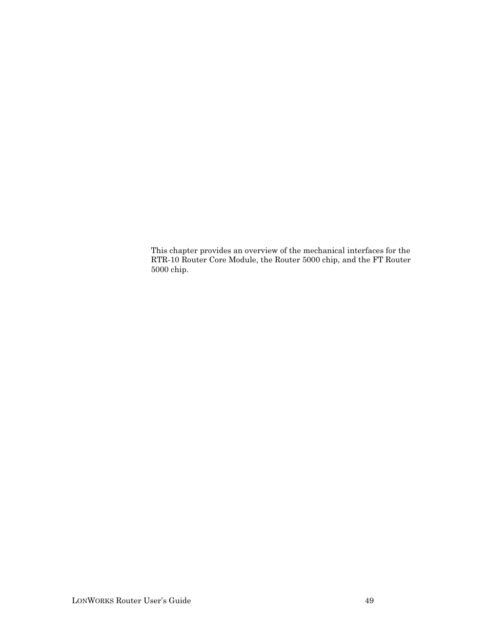 Lonworks router mechanical interfaces, Router mechanical interfaces, Orks | Echelon LonWorks Router User Manual | Page 59 / 129