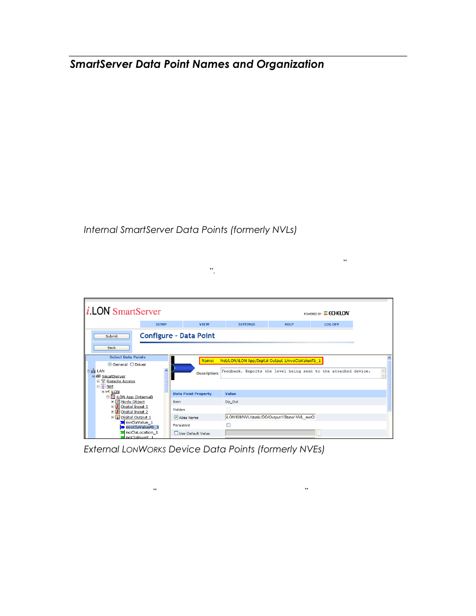 Smartserver data point names and organization, Internal smartserver data points (formerly nvls), External l | Orks, Device data points (formerly nves) | Echelon SmartServer 2.2 User Manual | Page 141 / 560