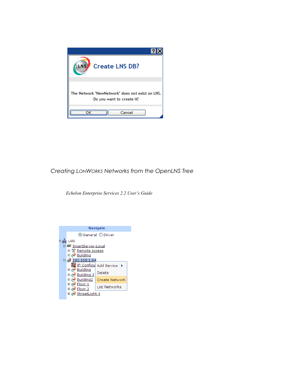 Creating lonworks networks from the openlns tree, Creating l, Orks | Networks from the openlns tree | Echelon SmartServer 2.2 User Manual | Page 201 / 560