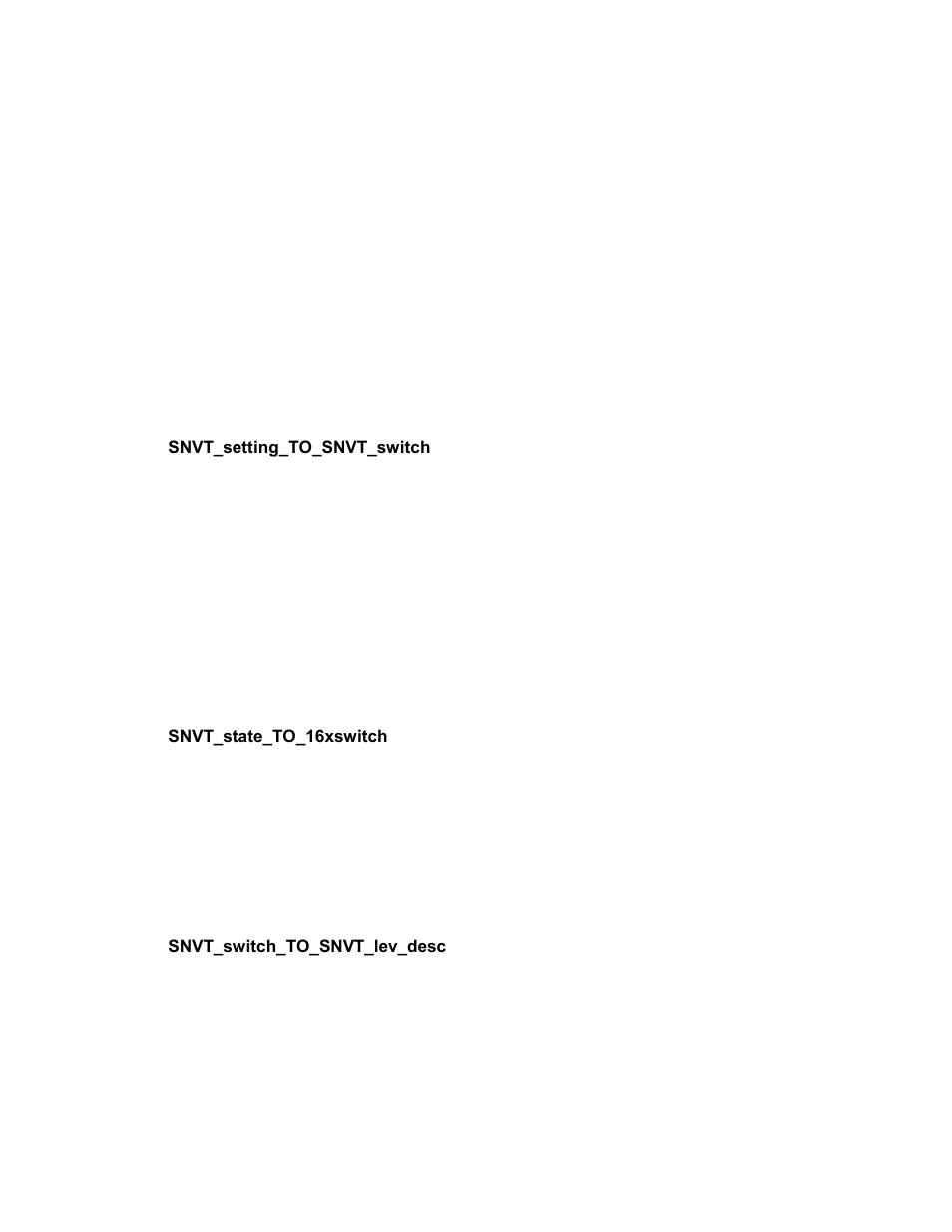 Snvt_setting_to_snvt_switch, Snvt_state_to_16xswitch, Snvt_switch_to_snvt_lev_desc | Echelon SmartServer 2.2 User Manual | Page 467 / 560