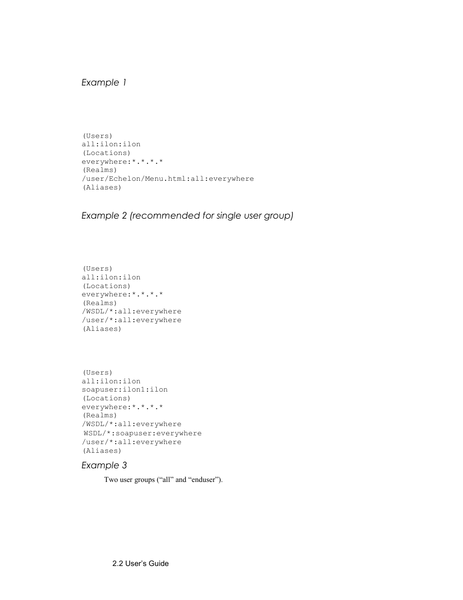 Example 1, Example 2 (recommended for single user group), Example 3 | Echelon SmartServer 2.2 User Manual | Page 530 / 560