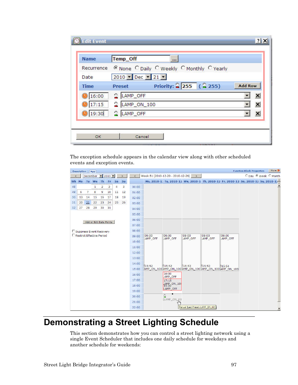 Demonstrating a street lighting schedule | Echelon Lumewave CRD 3000 Street Light Bridge User Manual | Page 107 / 124