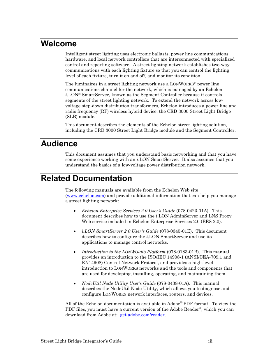 Welcome, Audience, Related documentation | Echelon Lumewave CRD 3000 Street Light Bridge User Manual | Page 3 / 124