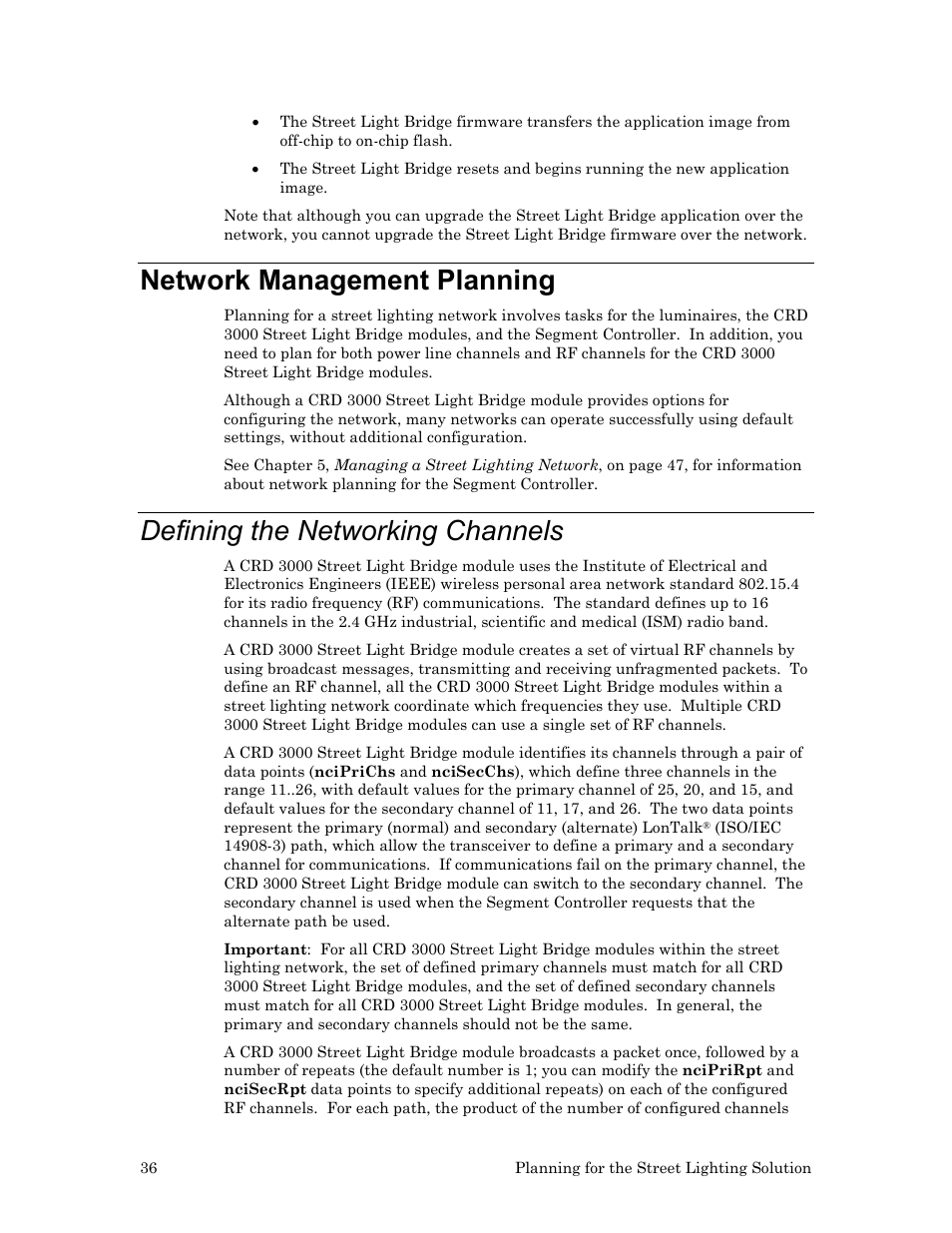Network management planning, Defining the networking channels | Echelon Lumewave CRD 3000 Street Light Bridge User Manual | Page 46 / 124