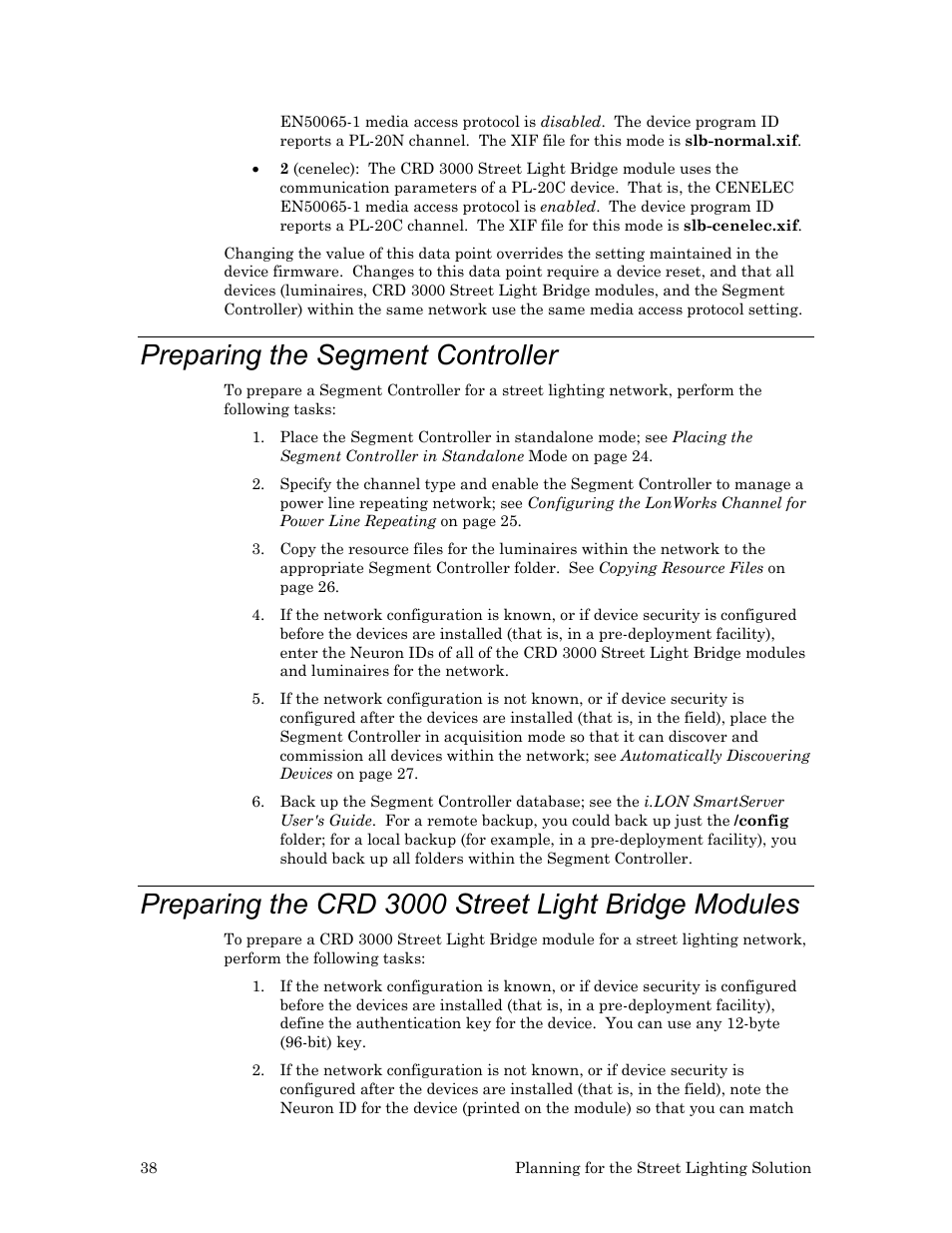 Preparing the segment controller, Preparing the crd 3000 street light bridge modules | Echelon Lumewave CRD 3000 Street Light Bridge User Manual | Page 48 / 124