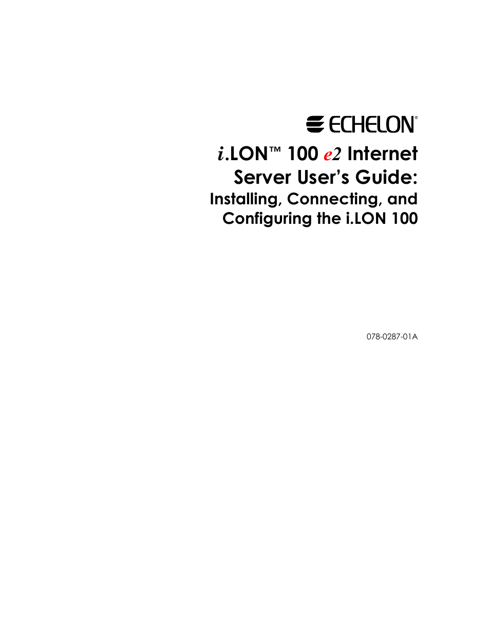 Echelon i.LON 100 e2 Internet Server User Manual | 96 pages