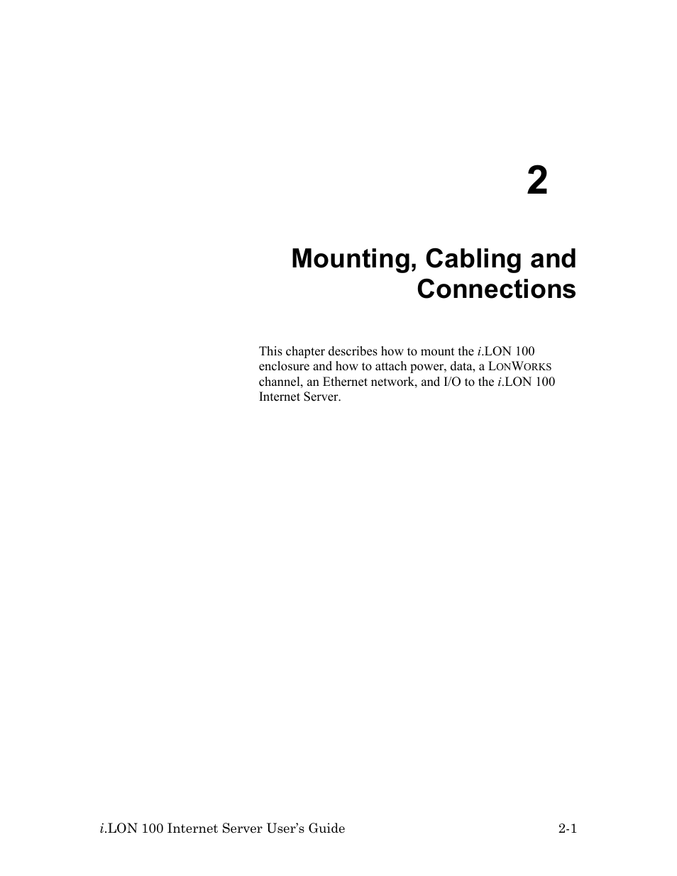 Mounting, cabling and connections, 2 mounting, cabling and connections | Echelon i.LON 100 e2 Internet Server User Manual | Page 15 / 96