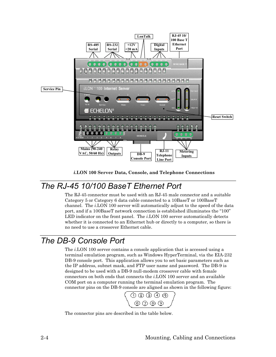 The rj-45 10/100 baset ethernet port, The db-9 console port, The rj-45 10/100 baset ethernet port -4 | The db-9 console port -4, 4 mounting, cabling and connections | Echelon i.LON 100 e2 Internet Server User Manual | Page 18 / 96