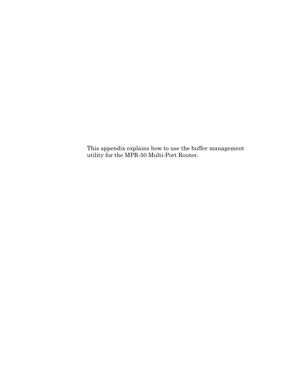 Buffer management utility, Appendix a buffer management utility, Appendix a | Echelon MPR-50 Multi-Port Router User Manual | Page 43 / 51